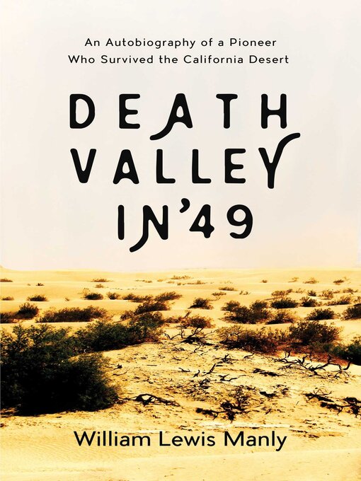 Title details for Death Valley in '49 by William Lewis Manly - Available